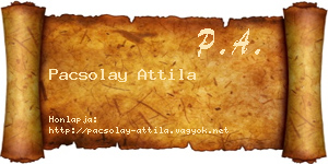 Pacsolay Attila névjegykártya